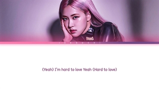 لیریک hard to love از rose بلک پینک