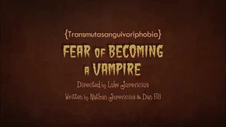 Figaro Pho - S1 - Ep16 - Fear of Becoming a Vampire (Transmutasanguivoriphobia)