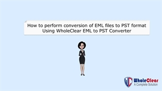 WholeClear EML to PST Converter Program