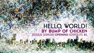 Hello,world! | Kekkai Sensen Opening (Japanese Cover) موزیک نایتکور