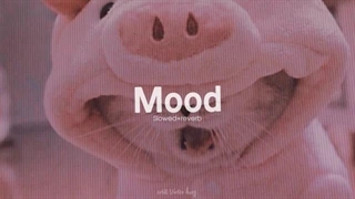 24Kgoldn - Mood^^Cute version[Slowed+reverb]