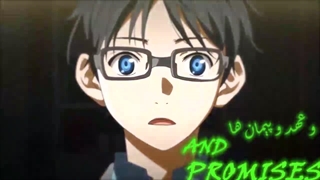 ادیتم از LOVE mix anime Your Lie In April